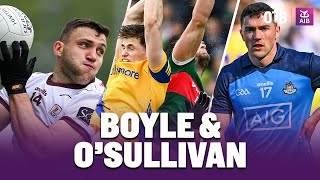 Gaelic football in 2023 Too many games too low on quality  Boyle amp OSullivan [upl. by Torrlow]