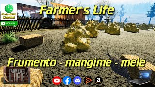 Farmers Life  26  Frumento  mangime  mele [upl. by Soilisav]