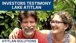 Investors Testimony in Lake Atitlan Real Estate Guatemala [upl. by Eiddal]