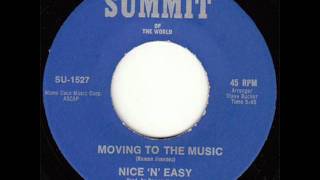 Nice N Easy  Moving To The Music [upl. by Chelsie]