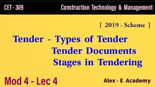 CET  309  CTM  Tender  Document Types amp Tendering Stages  Mod 4  Lec 4  S5 KTU  2019 Scheme [upl. by Sarena]