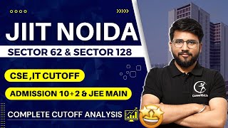 JIIT Noida 2022 Cutoff CSE IT  Admission 102 amp JEE Main  Placement  Jaypee Noida Ranking 2022 [upl. by Eitsirk]