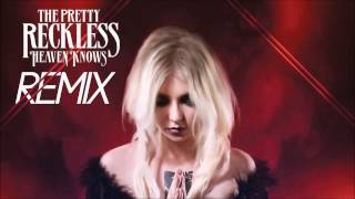 The Pretty Reckless  Heaven Knows Pasi Korhonen Remix [upl. by Yttiy]