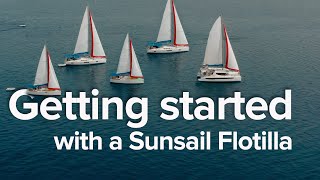 Explore Together Your Guide to Flotilla Sailing [upl. by Fontes]