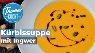 Kürbissuppe mit Ingwer  Hokkaido Kürbis  Thomas kocht [upl. by Gnous]