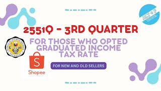 2551qPercentage tax  3rd quarter for Shopee old and new sellers [upl. by Freya]