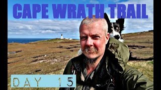 Cape Wrath Trail Day 15 [upl. by Cronin]