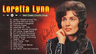 Today I Stared Loving You Again  Loretta Lynn Greatest Hits  Best Country Songs [upl. by Ardnos]