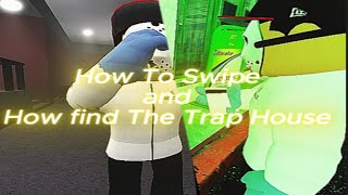 How To Swipe without the MSR and Laptop and How find The Trap House in Terrily RP💫 [upl. by Haisa414]