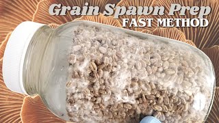 PERFECT GRAIN SPAWN FAST Quick Hot Soak Method Eliminates Burst Kernels [upl. by Spanjian386]