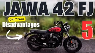 5 Reason Not To Buy 2024 JAWA 42 FJ  Disadvantages  Cons  Detailed Explained 🔥🤔 [upl. by Trudy152]