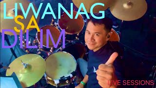 Liwanag Sa Dilim  Live  Drum Cam [upl. by Malka479]