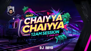 Chaiyya Chaiyya DnB Remix  DJ ImyD  Bollywood Song Mix  Dil Se [upl. by Nref]