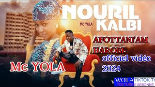 Mc Yola A FOTTANI AM officiel vidéo 2024 Nouril kalbi [upl. by Nevla]