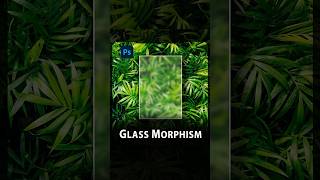 Create a Glass Morphism effect in Photoshop shorts [upl. by Ikkaj857]