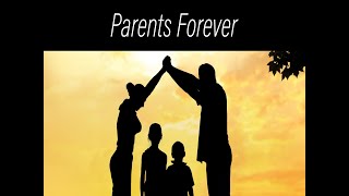 Parents Forever A CoParenting Education Course [upl. by Vanna]