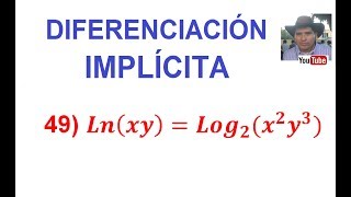 49 Diferenciación Implícita DerivaciónDerivada de un Logaritmo Producto y potencia [upl. by Poul]