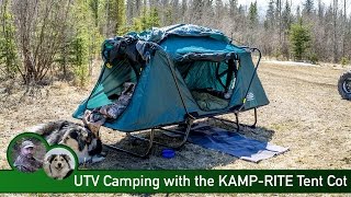 UTV Camping with the KAMPRITE Tent Cot [upl. by Madonna274]