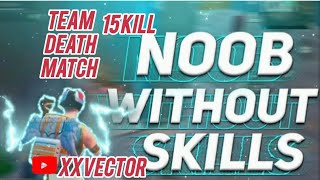 TEAM DEATH MATCH  15 kill  Without skill gameplay bgmi pubg tdm vital youtube [upl. by Akina504]