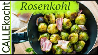 Leckeren Rosenkohl putzen und nach Großmutters Rezept zubereiten [upl. by Eibba573]