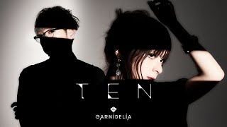 【MV】GARNiDELiA「ーTENー」 [upl. by Shirlene]