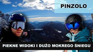 PINZOLO  NIESAMOWITY punkt WIDOKOWY i dużo MOKREGO ŚNIEGU [upl. by Eladnar233]