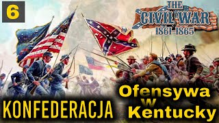 The Civil War 18611865 Grand Tactician Wojna Secesyjna Konfederacja  Ofensywa w Kentucky cz6 [upl. by Amice]