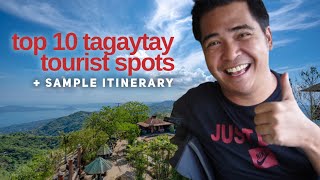 TOP 10 TAGAYTAY TOURIST SPOTS Best Places to Visit and Sample Itinerary [upl. by Brade]