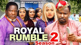 ROYAL RUMBLE SEASON 2  ZUBBY MICHAELUGEZU J UGEZUMARY IGWE 2024 LATEST NOLLYWOOD MOVIE [upl. by Ollopa474]