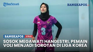 Sosok Megawati Hangestri Pertiwi Pemain Voli Indonesia Menjadi Sorotan di Liga Korea [upl. by Nicholas]