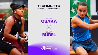 Naomi Osaka vs Clara Burel  2024 Rome Round 1  WTA Match Highlights [upl. by Enileuqcaj]