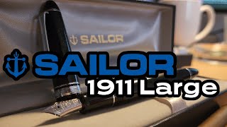 Sailor 1911 Large Fountain Pen Review [upl. by Adalie418]