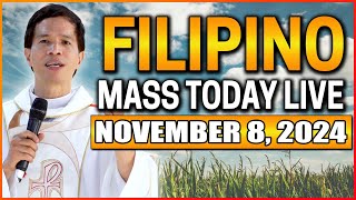 FRIDAY FILIPINO ONLINE LIVE MASS TODAY  NOVEMBER 8 2024  FR FIDEL ROURA [upl. by Ahseym4]