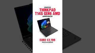 Lenovo Thinkpad T14S Gen6 AMD Announced lenovothinkpad lenovolaptop [upl. by Dominy822]