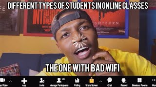 Different types of Students in Online Classes [upl. by Anihpesoj958]