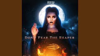 Dont Fear The Reaper [upl. by Drawde]