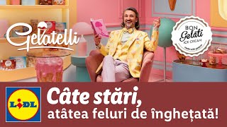 Cate stari atatea feluri de inghetata • Gelatelli si Bon Gelati [upl. by Enyawad]