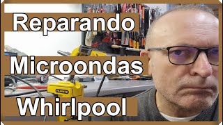 Microondas Whirlpool no funciona Whirlpool microwave not working [upl. by Synn733]