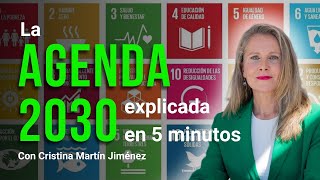 La Agenda 2030 explicada en 5 minutos [upl. by Guerra]