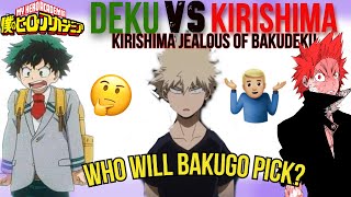 KIRISHIMA VS DEKU😡🥊 PT 1KIRISHIMA JEALOUS OF BAKUDEKU😱😱  MHA Texting StoriesChronicles [upl. by Orutra]