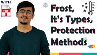 Frost Its Types amp Protection Of Crop From Frost  Weather hazards [upl. by Balling]