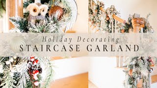 HOW TO CREATE A STUNNING STAIRCASE GARLAND  Holiday Decorating  Christmas 2019 [upl. by Licha]