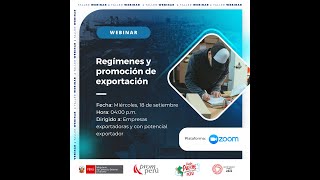 Webinar Regímenes y promoción de exportación 180924 [upl. by Harrison]