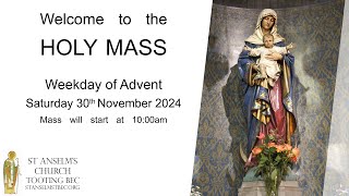 Holy Mass  Weekday of Advent  30th November 2024 [upl. by Eblehs]