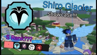 Shiro Glacier Showcase  Shindo Life Shiro Glacier OP [upl. by Savage]