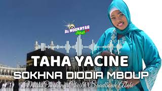 SOKHNA DIODIA MBOUP Titre  Taha Yacine [upl. by Tallu]