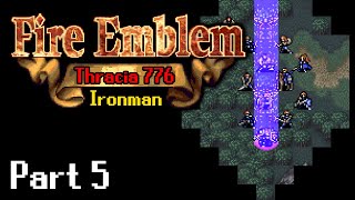 Fire Emblem 5 Thracia 776 Ironman Oh no that warp staff would have been useful right now edition [upl. by Bartlett]