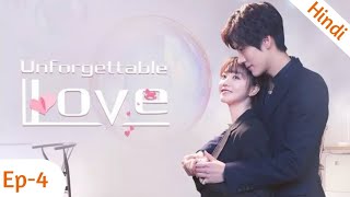 Episode 4  Unforgettable love  Chinese new drama explained in hindi  urdu [upl. by Notlih]