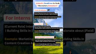 LinkedIn Headlines To Grab Recruiters Attention [upl. by Richelle488]