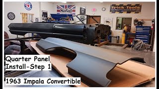 1963 Impala SS Convertible Part 11 Quarter Panel Installation Step 1 DIY Auto Restoration [upl. by Skoorb874]